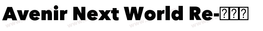 Avenir Next World Re字体转换